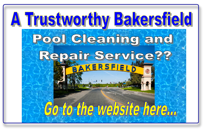pool service bakersfield, pool cleaning, pool repair